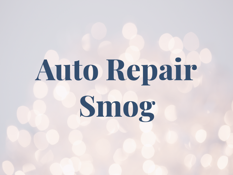 SM Auto Repair & Smog