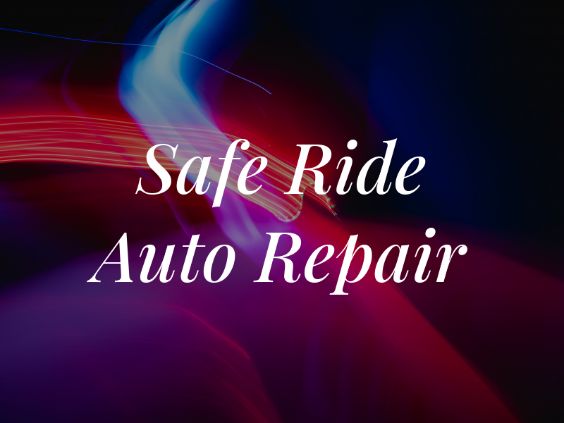 Safe Ride Auto Repair