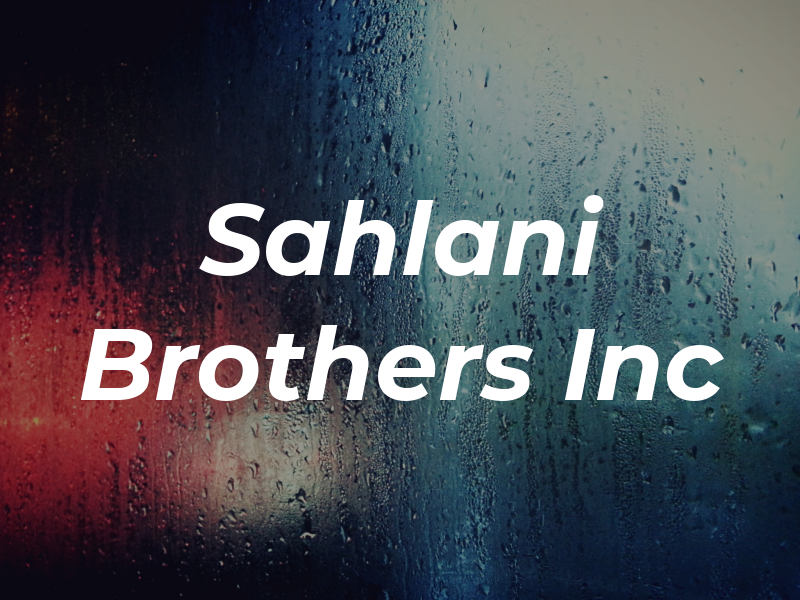 Sahlani Brothers Inc