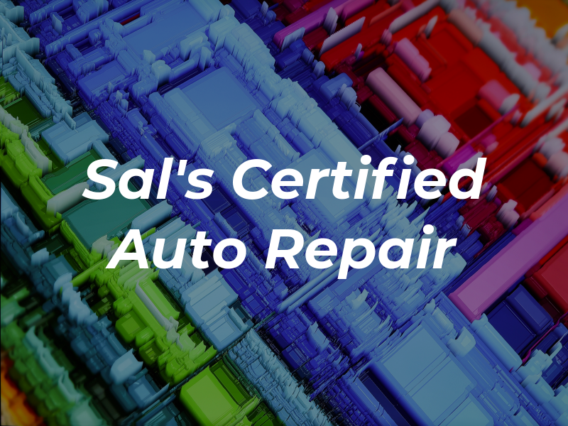 Sal's Certified Auto Repair