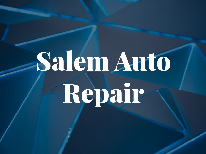 Salem Auto Repair