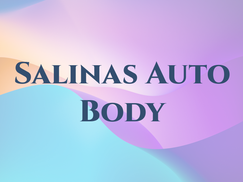 Salinas Auto Body