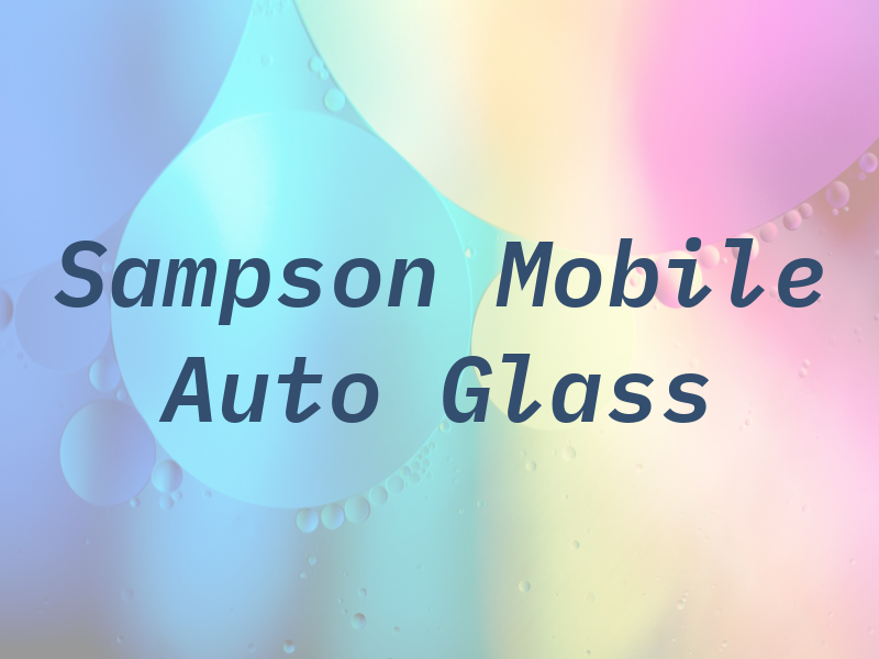 Sampson Mobile Auto Glass