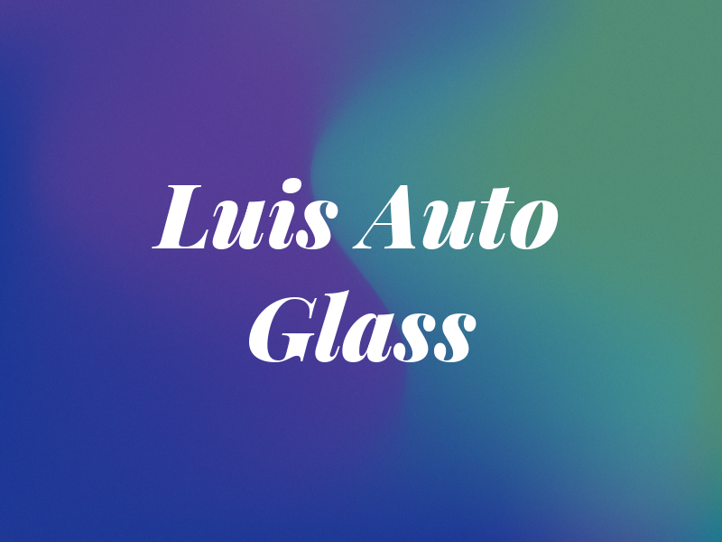 San Luis Auto Glass