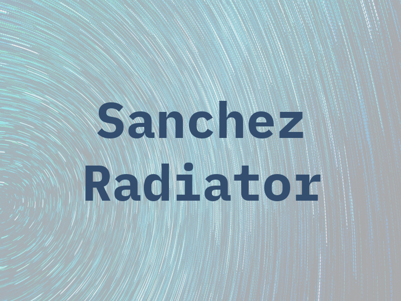 Sanchez Radiator