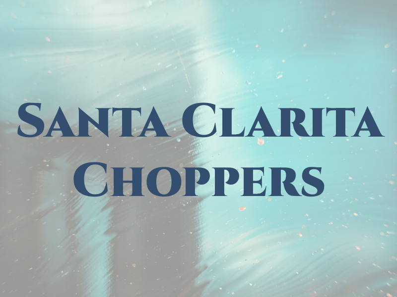 Santa Clarita Choppers