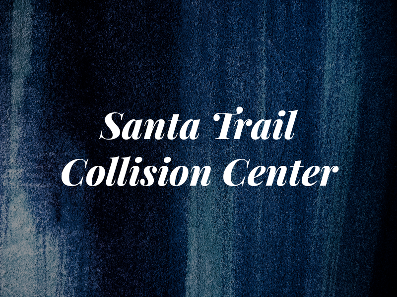 Santa Fe Trail Collision Center