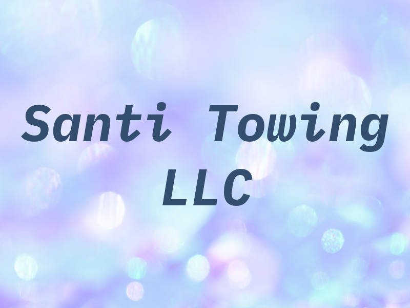 Santi Towing LLC