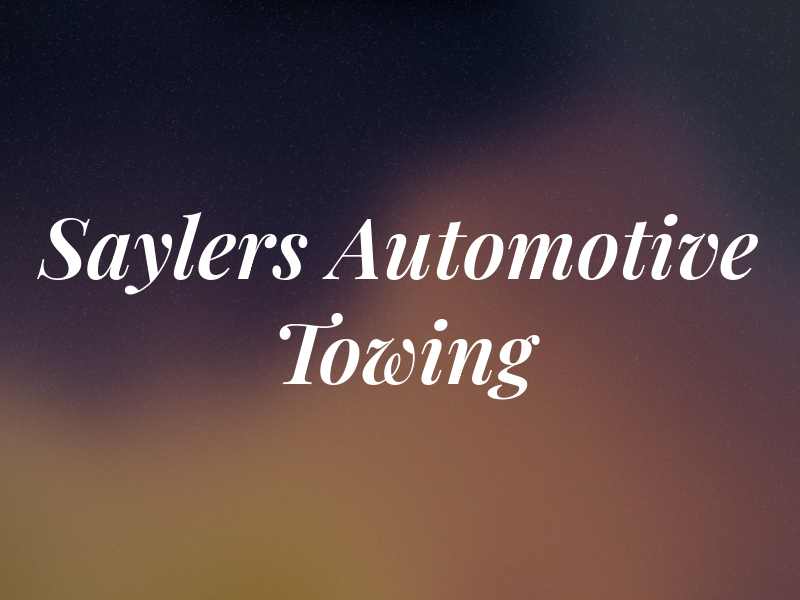 Saylers & Son Automotive & Towing