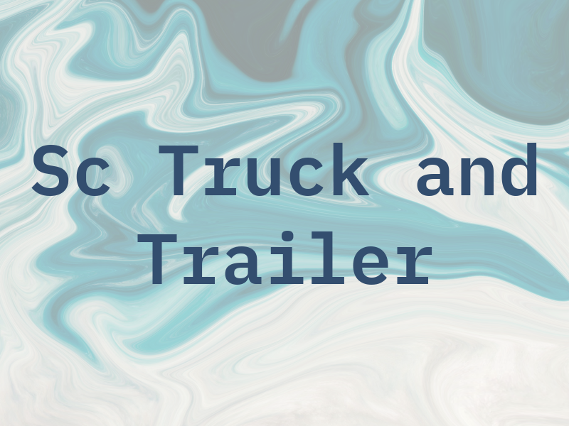 Sc Truck and Trailer