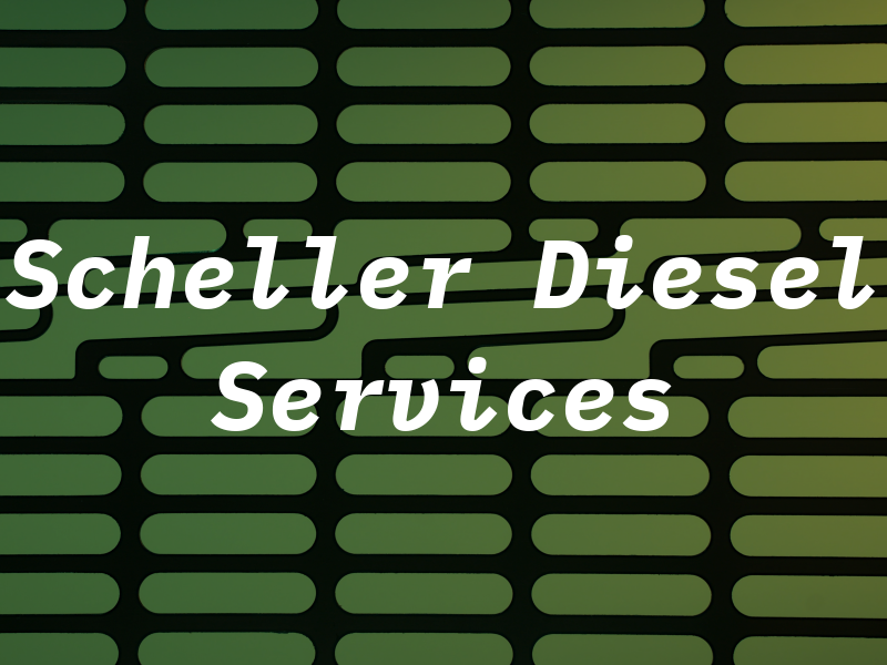 Scheller Diesel Services