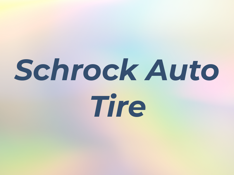 Schrock Auto & Tire