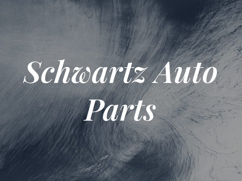 Schwartz Auto Parts
