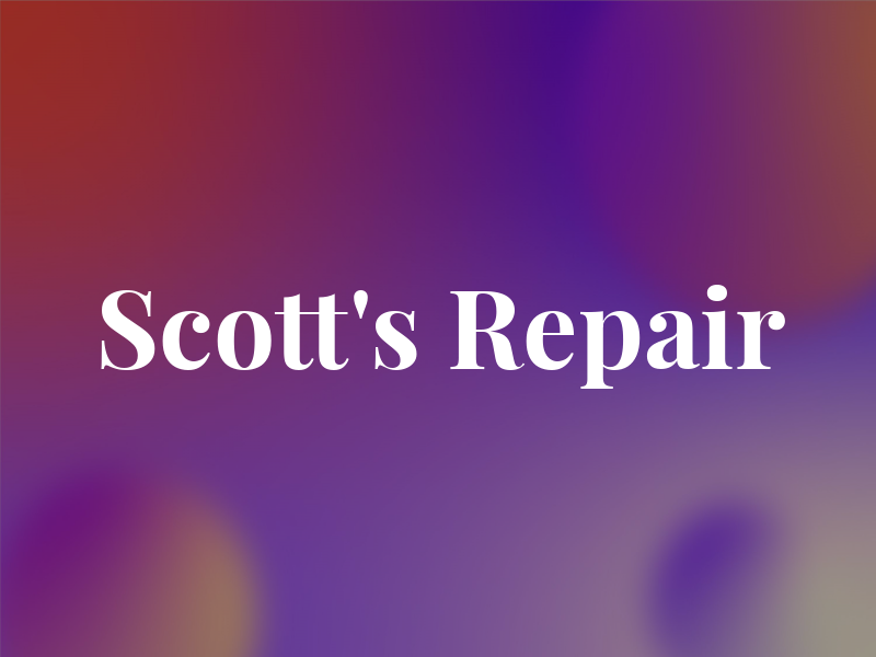 Scott's Repair