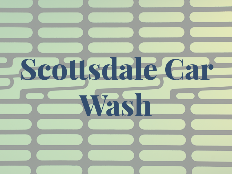 Scottsdale Car Wash