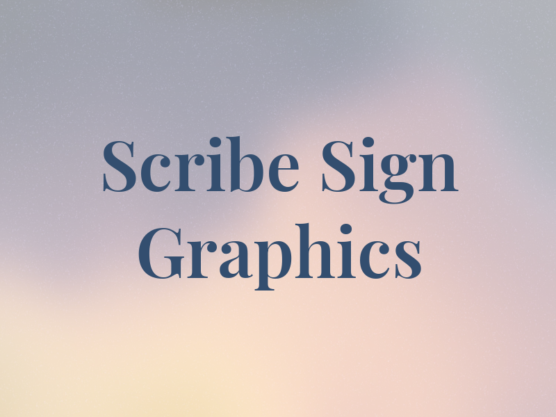 Scribe Sign & Graphics Inc