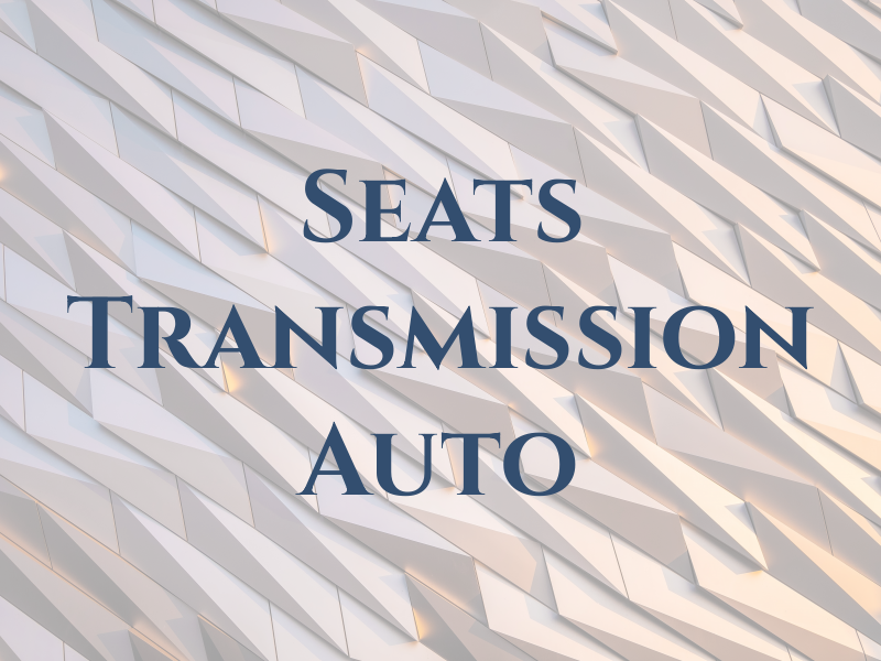Seats Transmission & Auto