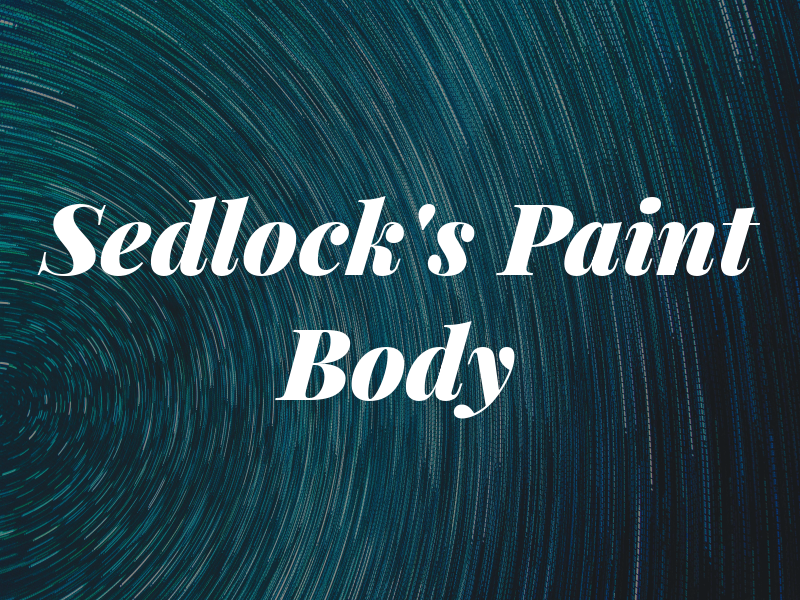 Sedlock's Paint & Body