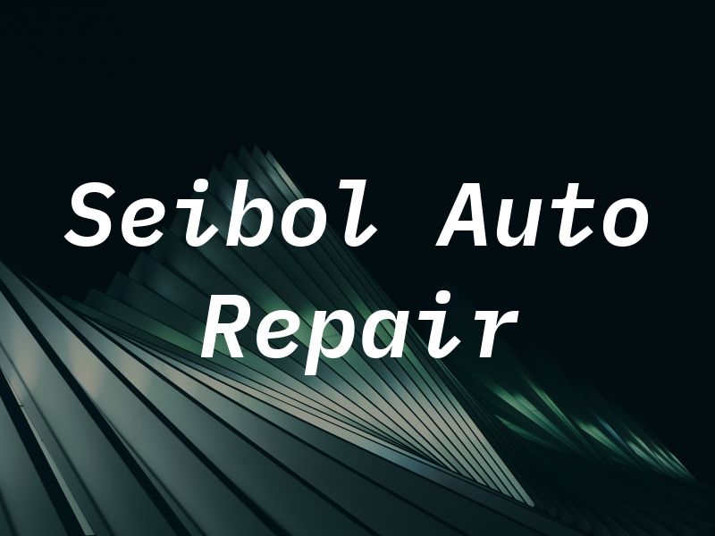 Seibol Auto Repair