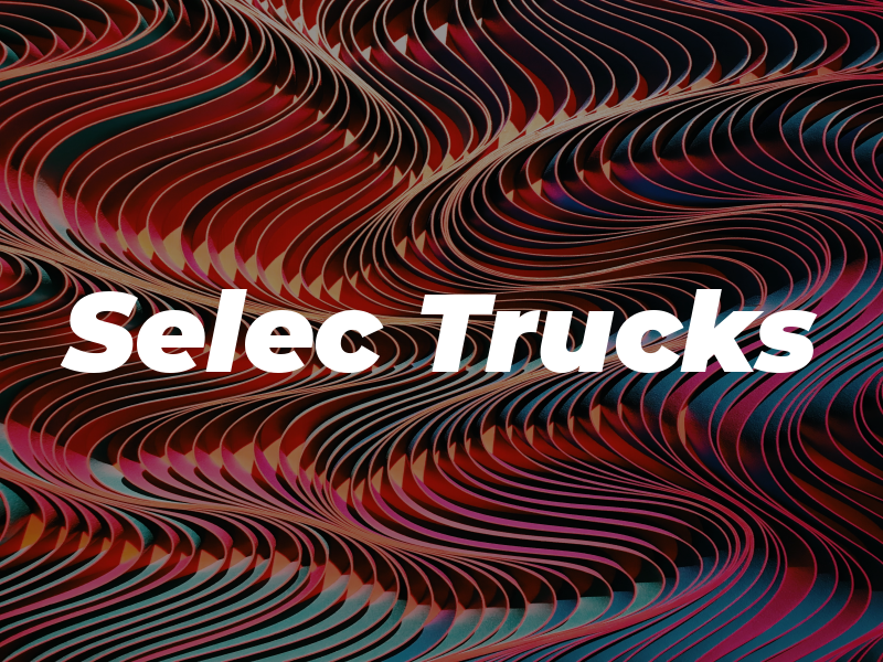 Selec Trucks