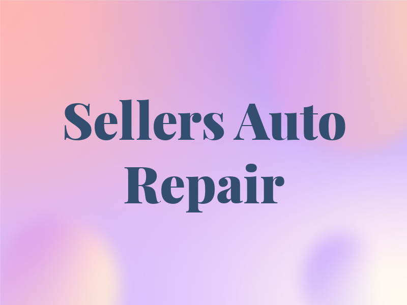 Sellers Auto Repair