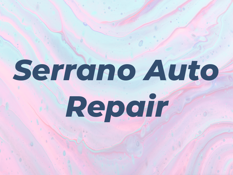 Serrano Auto Repair