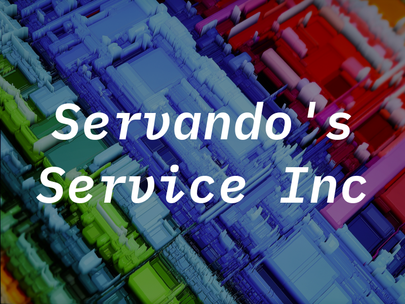 Servando's Service Inc