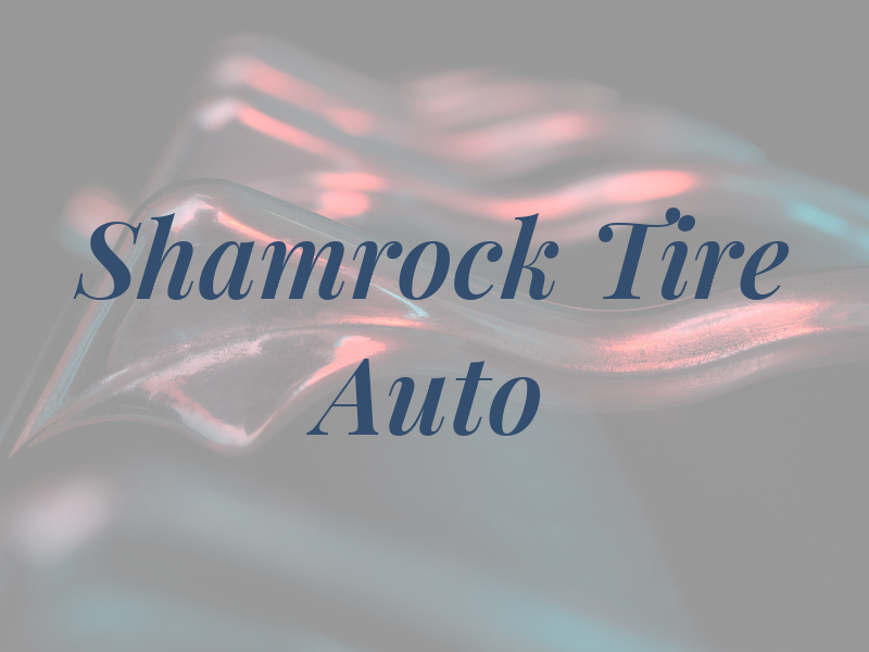 Shamrock Tire & Auto