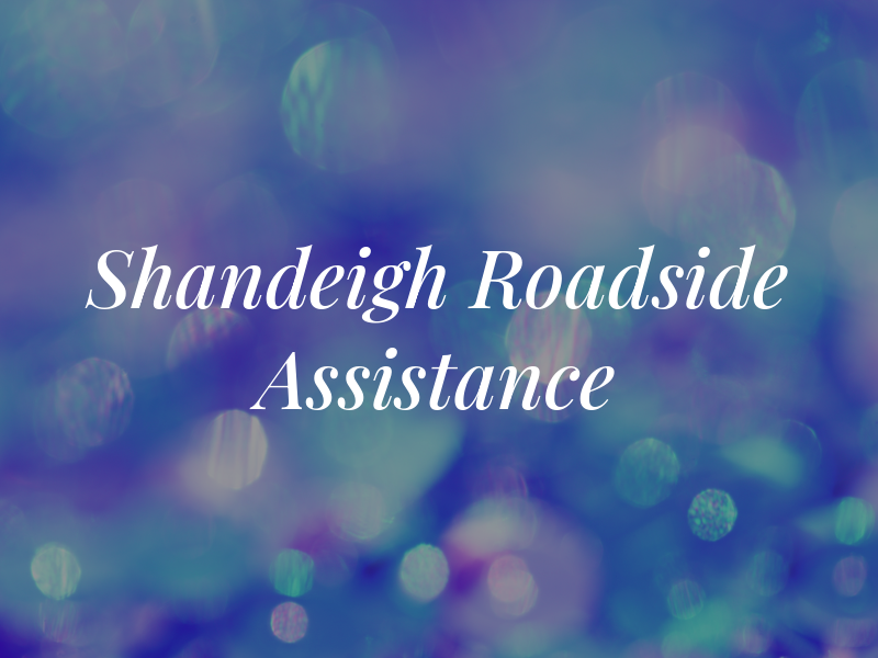 Shandeigh Roadside Assistance