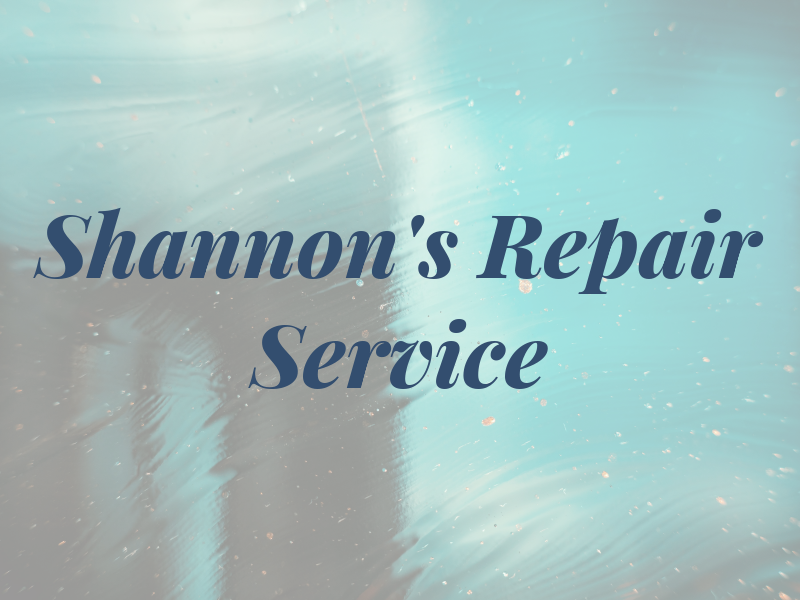 Shannon's Repair Service LLC
