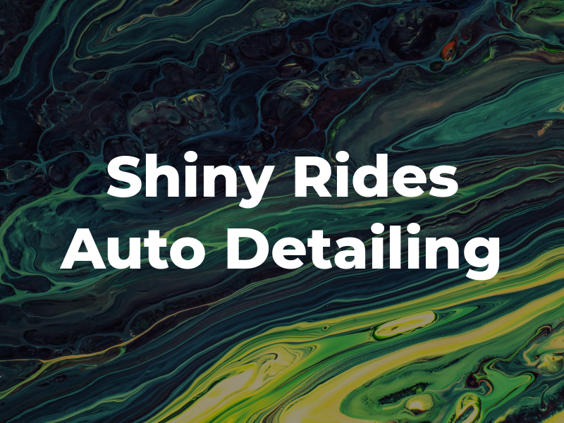 Shiny Rides Auto Detailing