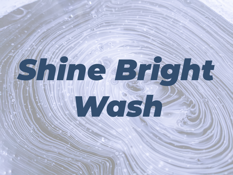 Shine N Bright Car Wash