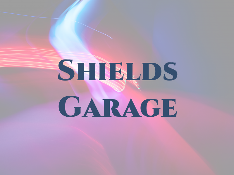 Shields Garage