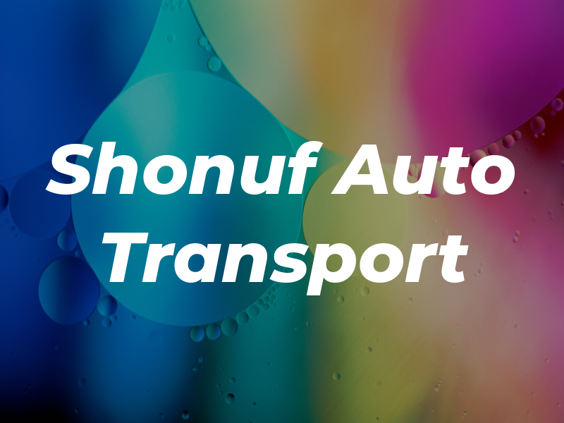 Shonuf Auto Transport