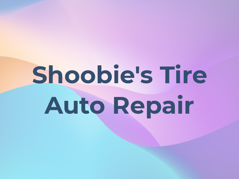 Shoobie's Tire and Auto Repair