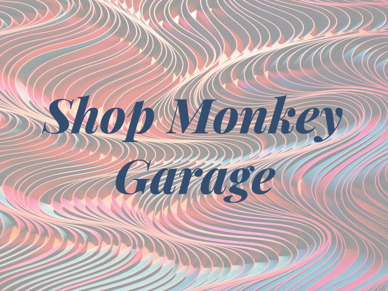 Shop Monkey Garage