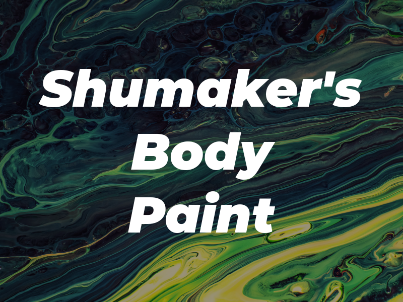 Shumaker's Body & Paint
