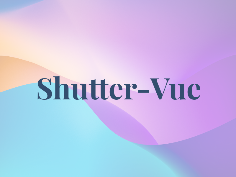 Shutter-Vue