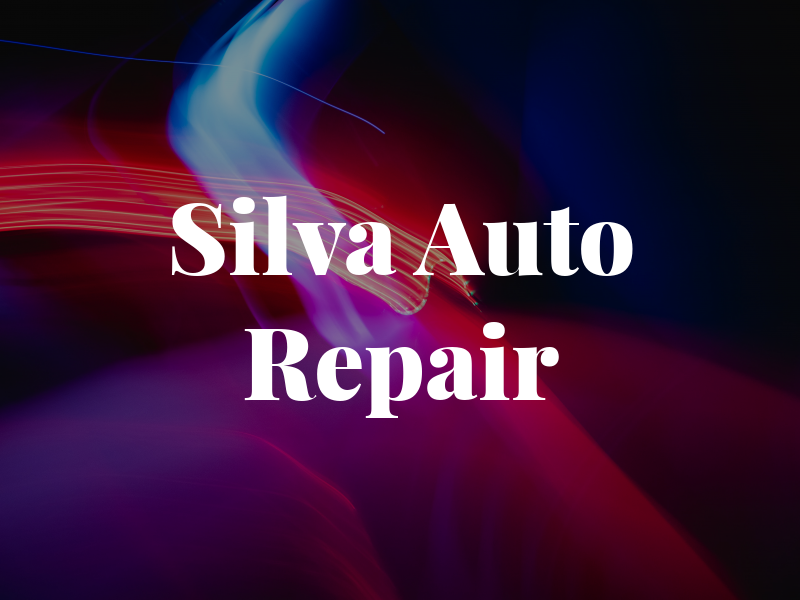 Silva & Son Auto Repair