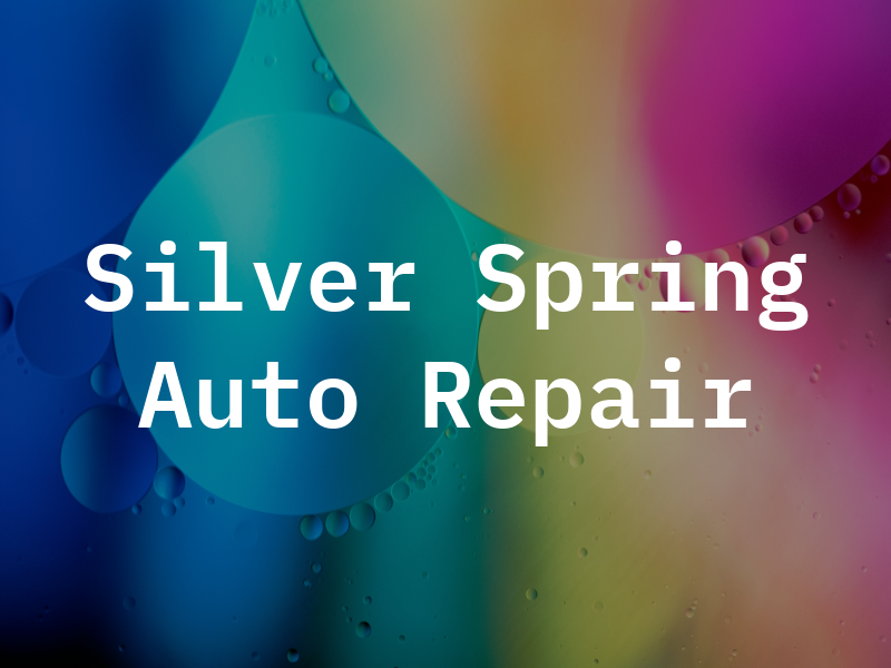 Silver Spring Auto Repair
