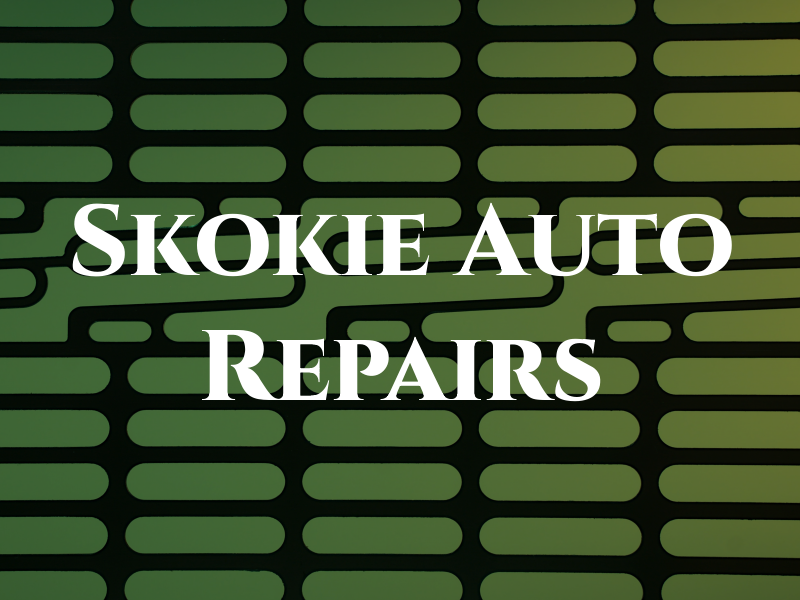 Skokie Auto Repairs
