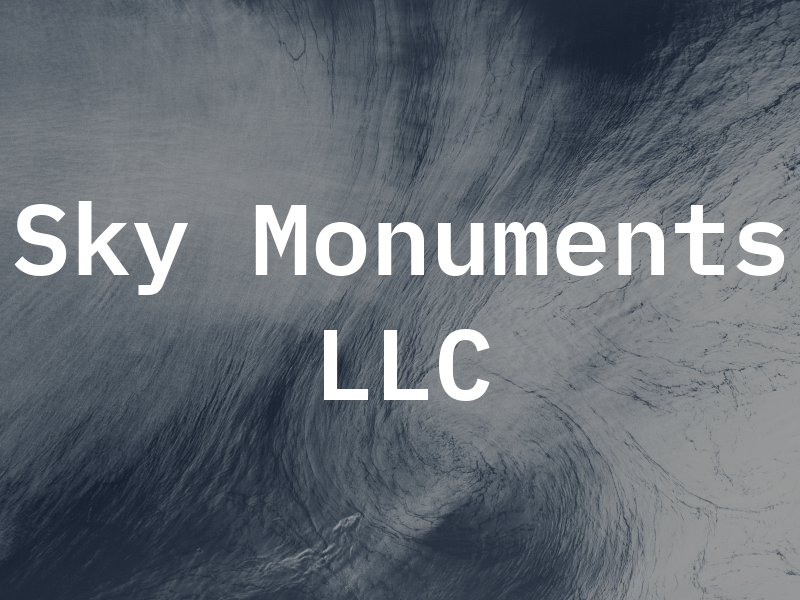 Sky Monuments LLC