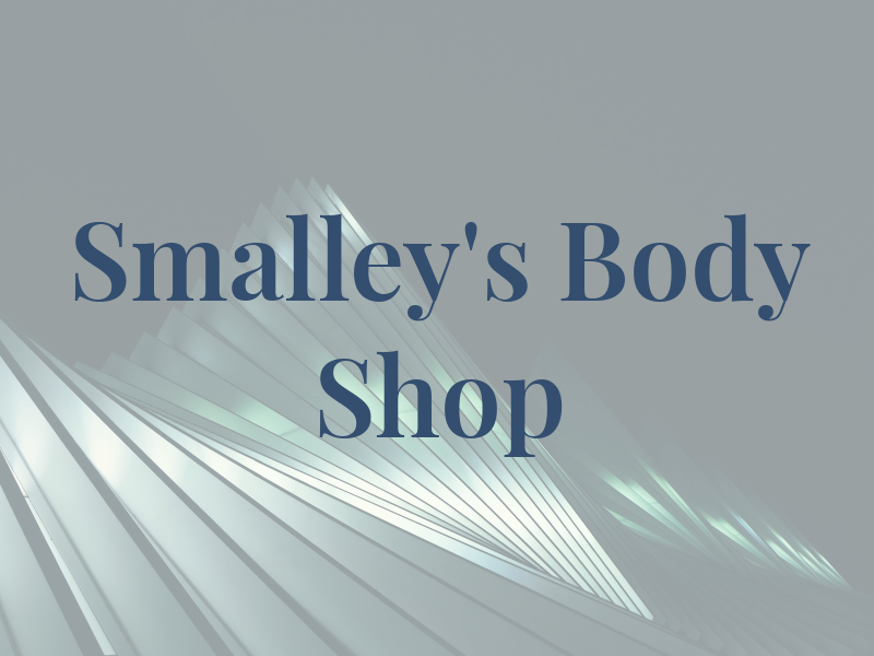Smalley's Body Shop