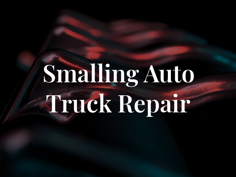 Smalling Auto & Truck Repair