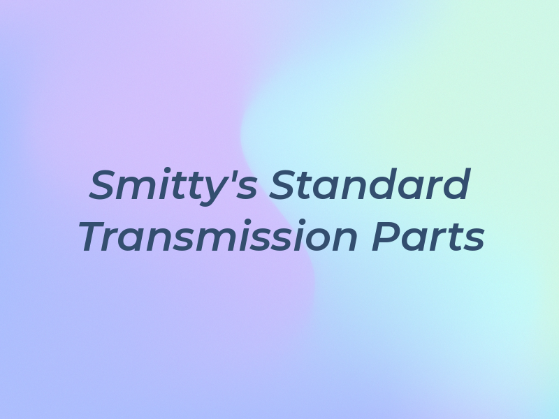 Smitty's Standard Transmission Parts