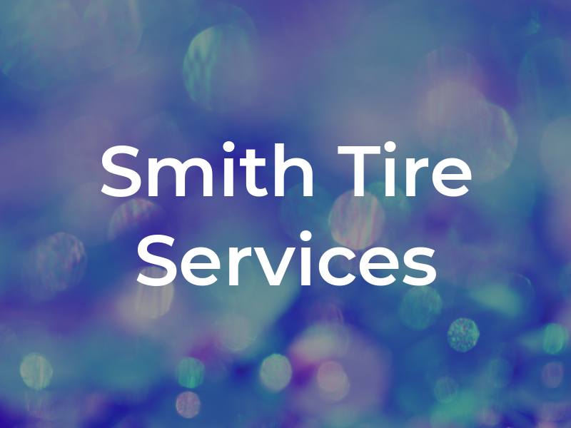 Smith Tire & Services