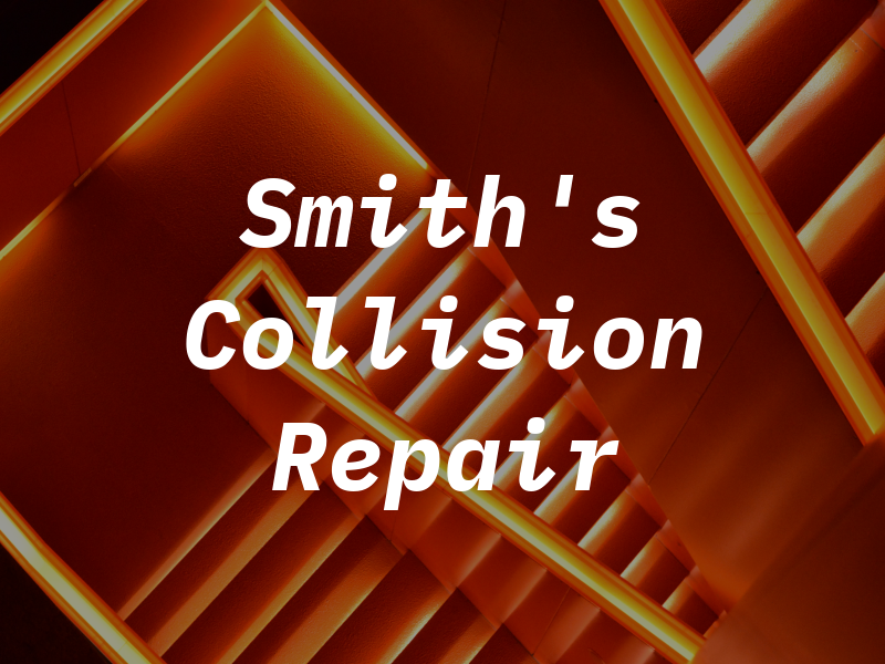 Smith's Collision Repair