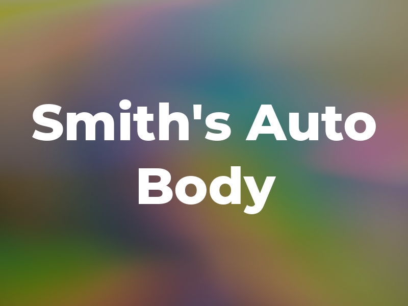 Smith's Auto Body