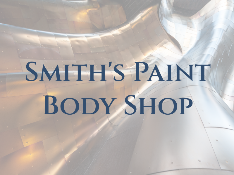 Smith's Paint & Body Shop