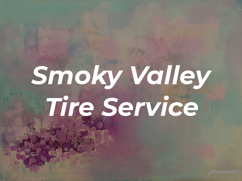 Smoky Valley Tire Service